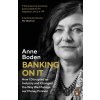 Banking On It - Anne Boden