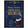 Hádanky a hlavolamy Sherlocka Holmese - Dedopulos Tim