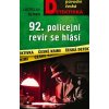 92. policejní revír zasahuje