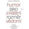 Humor jako zvláštní rozměr vědomí
