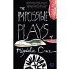 The Impossible Plays of Migdalia Cruz (Migdalia Cruz)(Brožovaná)