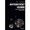 Matematický vesmír - Max Tegmark
