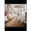 Hotel Spaces - autor neuvedený