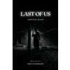 Last Of Us Survivor Guide (Michael Schuerman)(Brožovaná)