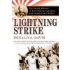 Lightning Strike: The Secret Mission to Kill Admiral Yamamoto and Avenge Pearl Harbor (Donald A. Davis)(Brožovaná)