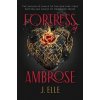 Fortress of Ambrose - J. Elle, Penguin Books Ltd