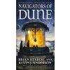 Navigators of Dune: Book Three of the Schools of Dune Trilogy