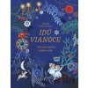 Idú Vianoce: Vianočné tradície z celého sveta - Monika Utnik-Strugała