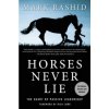 Horses Never Lie