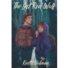 The Last Red Wolf (Kurtis Dolman)(Brožovaná)