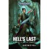 Hell's Last [Hill Justin D] (Warhammer 40 000 )