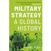 Military Strategy - Jeremy Black, Yale University Press