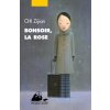 BONSOIR, LA ROSE (Zijian CHI)(Brožovaná)