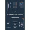 The Modern Gentleman´s Handbook : Gentlemen are not born, they are made - Charles Tyrwhitt, Ebury Publishing