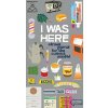 I Was Here Journal (Pocrass Pocrass)(Diár)