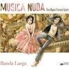Musica Nuda - Banda Larga