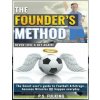 The Founder's Method: Never Lose a Bet Again! (MR P S Fulking)(Brožovaná)
