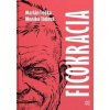 Ficokracia - Marián Leško, Monika Tódová