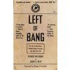 Left of Bang