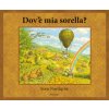 Dov'è mia sorella? (Sven Nordqvist)(Pevná)
