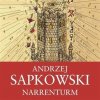 Narrenturm - Sapkowski Andrzej