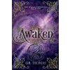 Awaken - G.R. Thomas