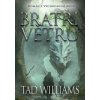 Bratři větru - Williams Tad