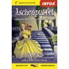 Aschenputtel und andere Märchen der Brüder Grimm (Popelka a jiné pohádky bratří Grimmů) - zrcadlová četba B1-B2 (N)