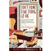 Dont Point That Thing At Me - Kyril Bonfiglioli
