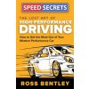 Lost Art of High-Performance Driving
