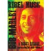 Rebel Music: Bob Marley & Roots Reggae Simon Kate