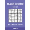Killer Sudoku Schwer 200 Rätsel Mit Lösung Band5: Anspruchsvolle Summen-Sudoku Puzzle, Rätselheft für Profis, 2 Rästel pro Seite