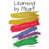Learning by Heart (Corita Kent)(Brožovaná)