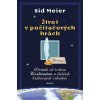 Život v počítačových hrách - Sid Meier