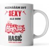 Sablio Hrnek Nesnáším být sexy, ale jsem hasič - 890 ml - XXL