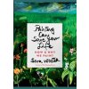 Painting Can Save Your Life : How and Why We Paint - Sara Woster, Tarcherperigee