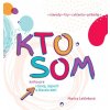 Kto som (Marica Laščeková)