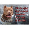 Pozorpes.sk, výstražná tabuľka (Americký pitbulteriér)