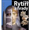 Rytíři a hrady - Na vlastní oči - 2. vydání - Philip Dixon