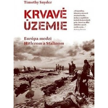 Krvavé územie - Timothy Snyder