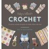 Ruby & Custards Crochet: Creative Crochet Projects to Make, Share and Love (Masterton Millie)