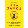 Sila zvyku - Charles Duhigg