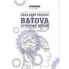 Základní zásady Baťova systému řízení - 4.vydání - Zdeněk Rybka