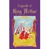 Legends of King Arthur (Wyatt Isabel)