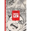 Barefoot Gen #1: A Cartoon Story Of Hiroshima (Keiji Nakazawa)(Brožovaná)