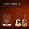 Jan a František Nedvědovi (Nedvědi) - 44 slavných písniček, 2 CD