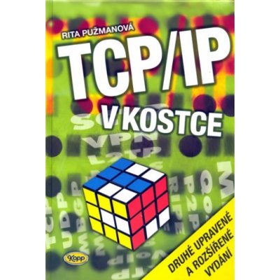 TCP/IP v kostce - Rita Pužmanová