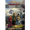 Dragonlance: Dragons of Fate - Margaret Weis, Tracy Hickman, Del Rey