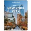 Lonely Planet Experience New York City - Lonely Planet, John Garry, Lonely Planet Global Limited