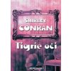 Tigrie oči - Shirley Conran